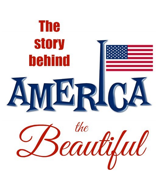 The story behind America, the Beautiful